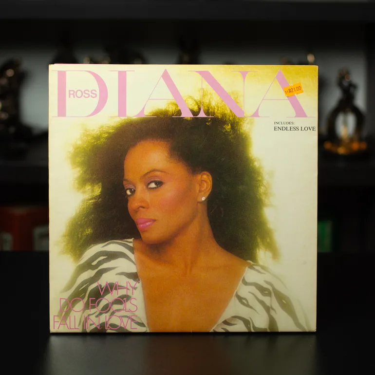 Виниловая пластинка Diana Ross – Why Do Fools Fall In Love (1983)